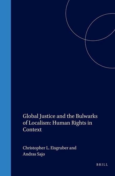 Produktbild: Global Justice and the Bulwarks of Localism: Human Rights in Context