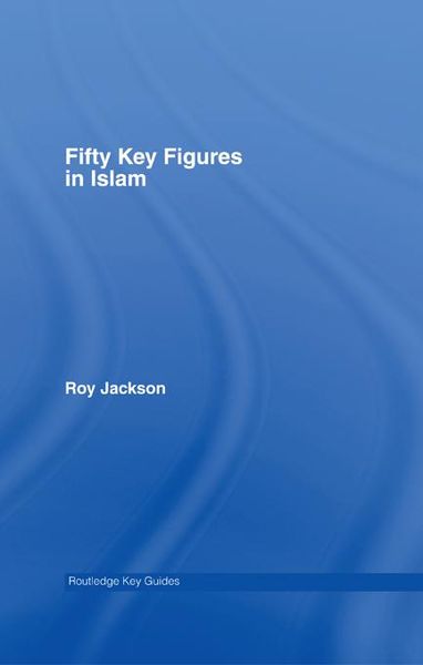 Produktbild: Fifty Key Figures in Islam