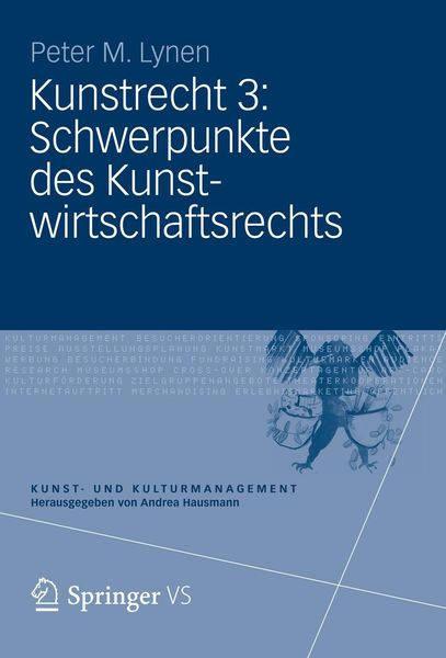 Produktbild: Kunstrecht 3: Schwerpunkte des Kunstwirtschaftsrechts
