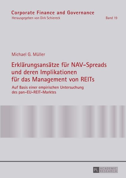 Produktbild: Erkl&auml;rungsans&auml;tze f&uuml;r NAV-Spreads und deren Implikationen f&uuml;r das Management von REITs