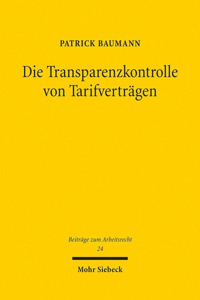 Produktbild: Die Transparenzkontrolle von Tarifvertr&auml;gen