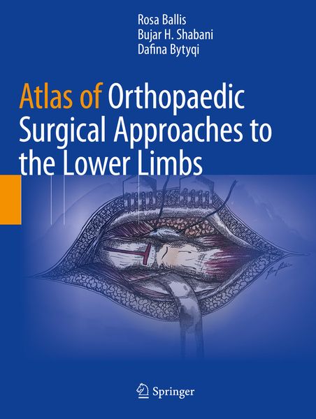 Produktbild: Atlas of Orthopaedic Surgical Approaches to the Lower Limbs