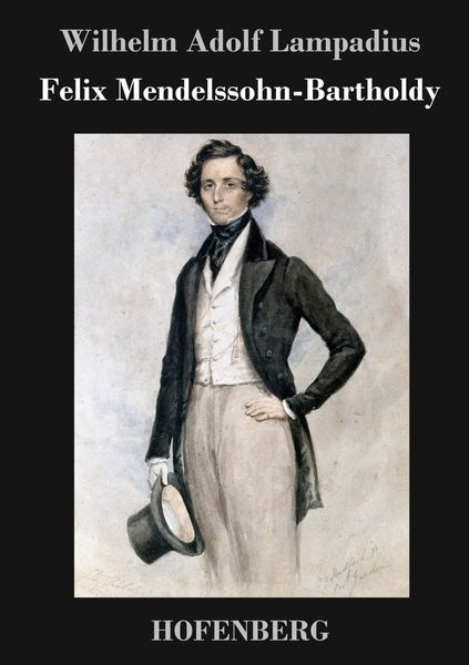 Produktbild: Felix Mendelssohn-Bartholdy