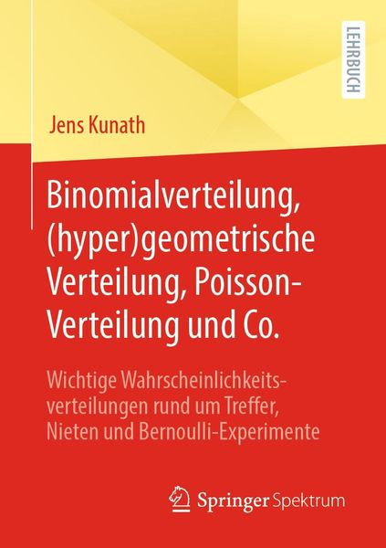 Produktbild: Binomialverteilung, (hyper)geometrische Verteilung, Poisson-Verteilung und Co.