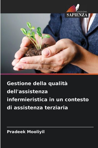 Produktbild: Gestione della qualit&agrave; dell'assistenza infermieristica in un contesto di assistenza terziaria