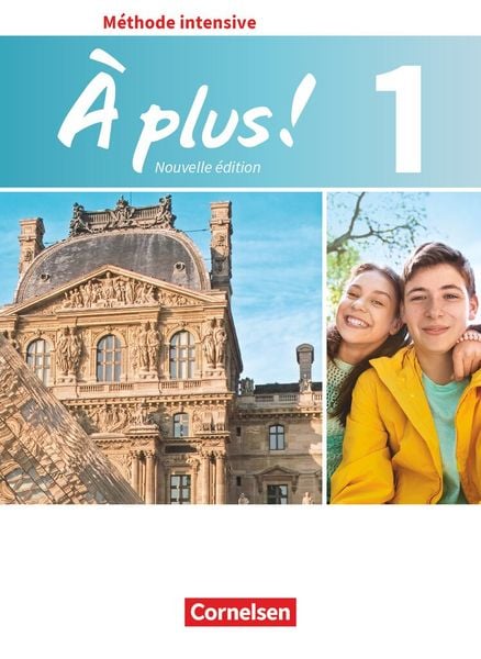 À plus ! - Französisch als 3. Fremdsprache - Ausgabe 2018 - Band 1, Taschenbuch von Catherine Mann-Grabowski,Catherine Jorissen,Gertraud Gregor,Lara