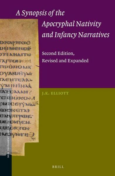 Produktbild: A Synopsis of the Apocryphal Nativity and Infancy Narratives