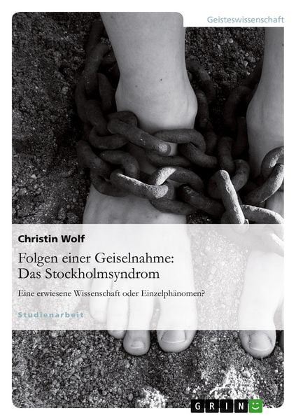 Produktbild: Folgen einer Geiselnahme: Das Stockholmsyndrom