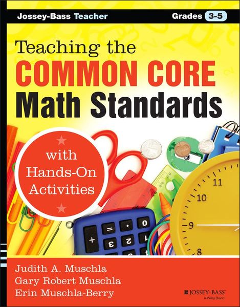 Produktbild: Teaching the Common Core Math Standards with Hands-On Activities, Grades 3-5
