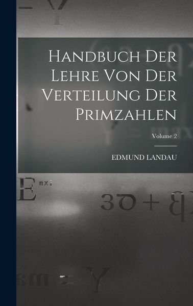 Produktbild: Handbuch der Lehre von der Verteilung der Primzahlen; Volume 2