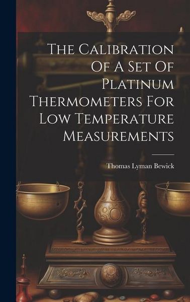 Produktbild: The Calibration Of A Set Of Platinum Thermometers For Low Temperature Measurements