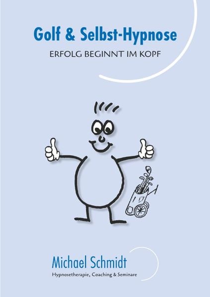 Golf &amp; Selbst-Hypnose