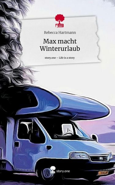 Produktbild: Max macht Winterurlaub. Life is a Story - story.one