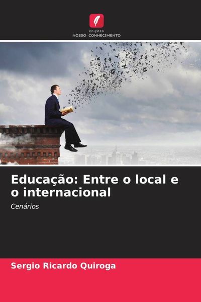 Produktbild: Educa&ccedil;&atilde;o: Entre o local e o internacional