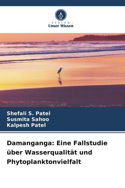 Produktbild: Damanganga: Eine Fallstudie &uuml;ber Wasserqualit&auml;t und Phytoplanktonvielfalt