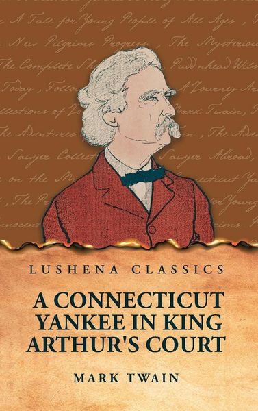 Produktbild: A Connecticut Yankee in King Arthur's Court