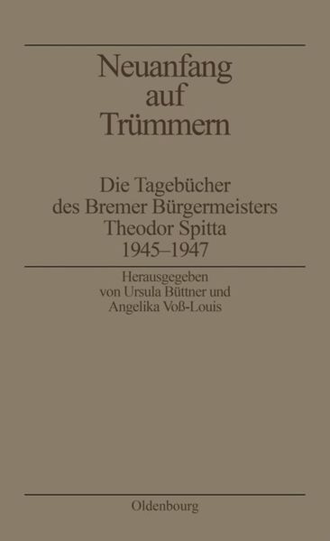 Neuanfang auf Trümmern, Taschenbuch von Theodor Spitta, De Gruyter, 9783486559385