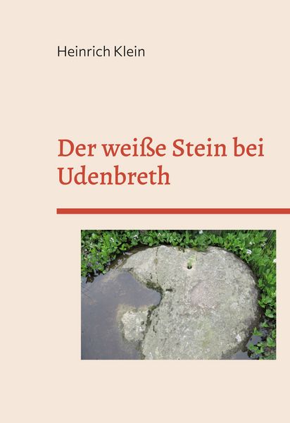 Produktbild: Der wei&szlig;e Stein bei Udenbreth
