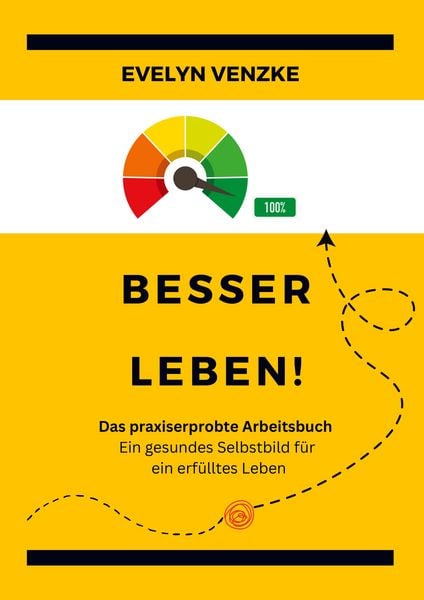 Produktbild: Besser leben - Das praxiserprobte Arbeitsbuch