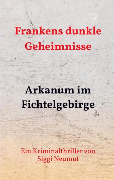 Produktbild: Arkanum im Fichtelgebirge