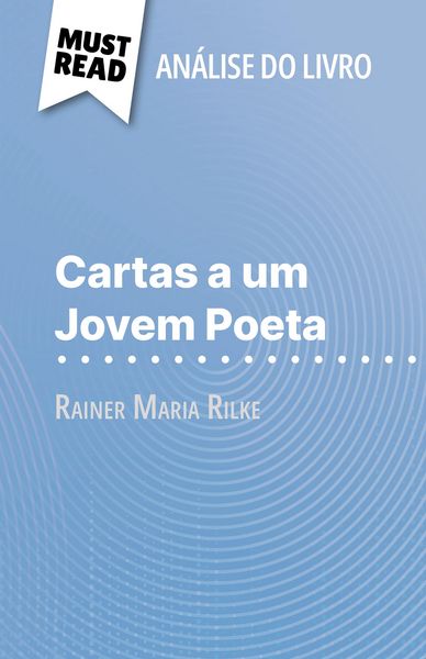 Produktbild: Cartas a um Jovem Poeta de Rainer Maria Rilke (An&aacute;lise do livro)