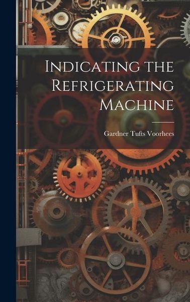 Produktbild: Indicating the Refrigerating Machine