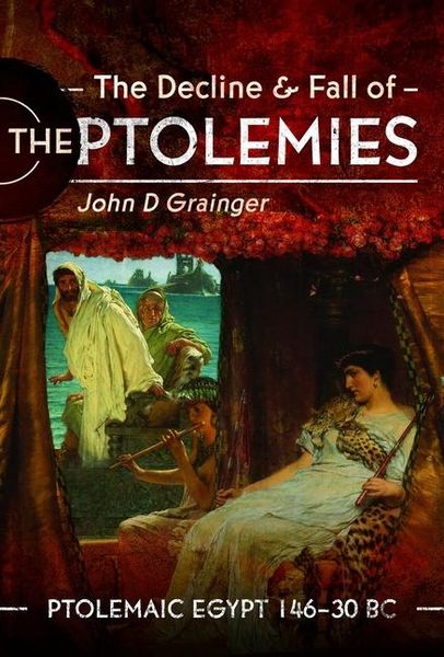 Produktbild: The Decline and Fall of the Ptolemies