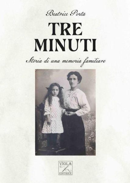Produktbild: Tre minuti. Storia di una memoria familiare
