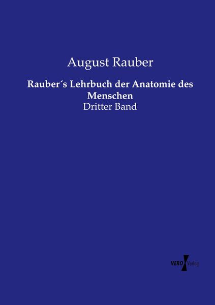 Produktbild: Rauber&acute;s Lehrbuch der Anatomie des Menschen