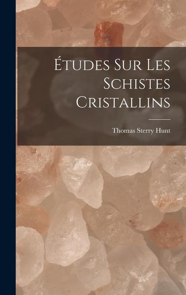 Produktbild: &Eacute;tudes Sur Les Schistes Cristallins