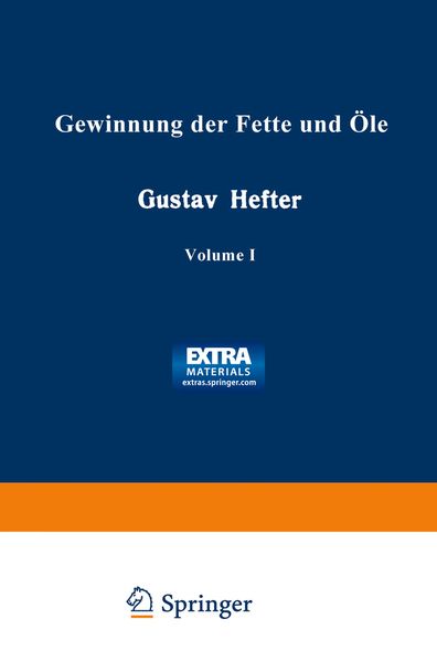 Produktbild: Gewinnung der Fette und &Ouml;le