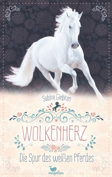 Produktbild: Wolkenherz - Die Spur des wei&szlig;en Pferdes