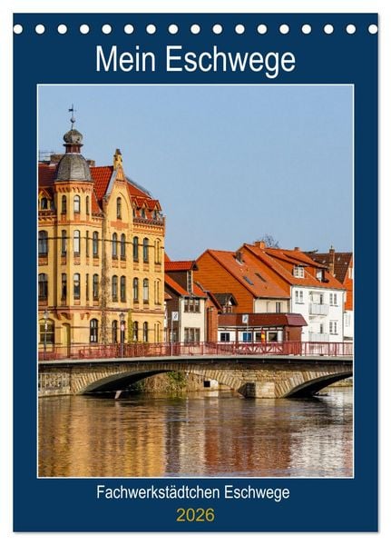Produktbild: Mein Eschwege (Tischkalender 2026 DIN A5 hoch), CALVENDO Monatskalender