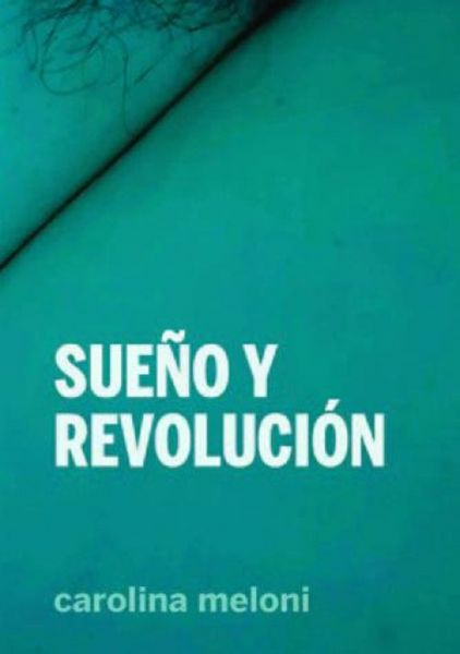 Produktbild: Sue&ntilde;o y revoluci&oacute;n