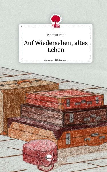 Produktbild: Auf Wiedersehen, altes Leben. Life is a Story - story.one