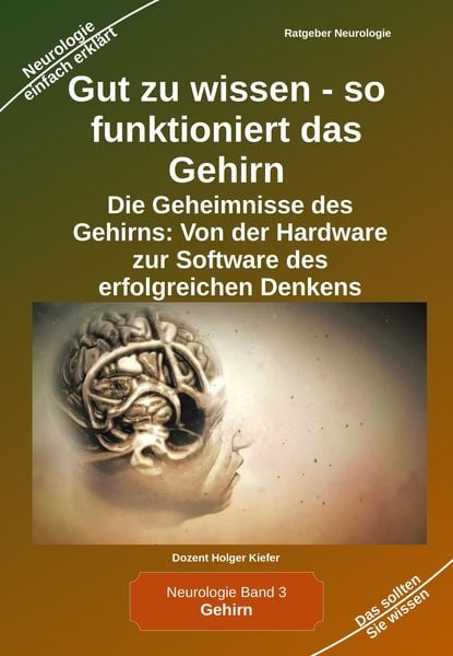 Produktbild: Gut zu wissen - so funktioniert das Gehirn