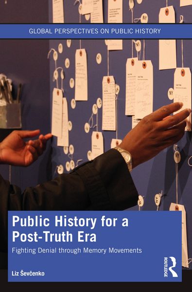 Produktbild: Public History for a Post-Truth Era
