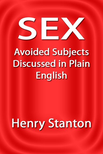 Produktbild: Sex: Avoided Subjects Discussed in Plain English