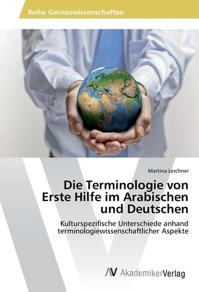 Produktbild: Die Terminologie von Erste Hilfe im Arabischen und Deutschen