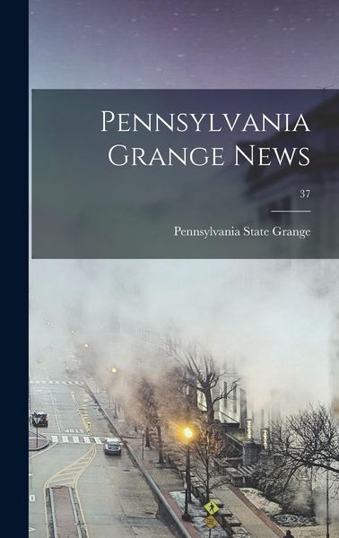 Produktbild: Pennsylvania Grange News; 37