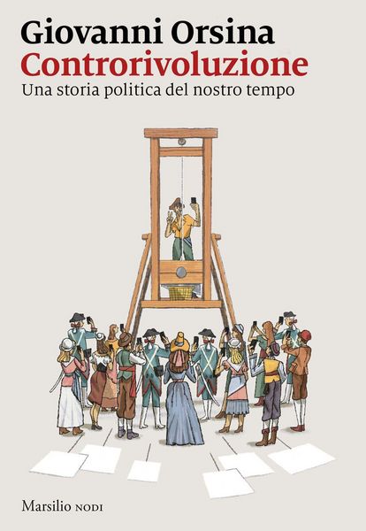 Produktbild: Controrivoluzione. Una storia politica del nostro tempo