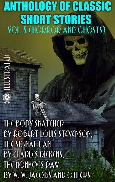 Produktbild: Anthology of Classic Short Stories. Vol. 5 (Horror and Ghosts)