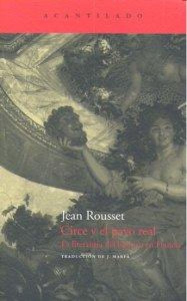 Produktbild: Circe y el pavo real : la literatura del barroco en Francia