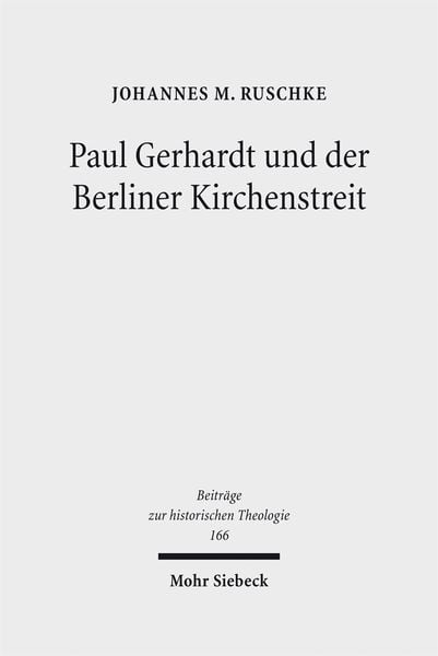 Produktbild: Paul Gerhardt und der Berliner Kirchenstreit