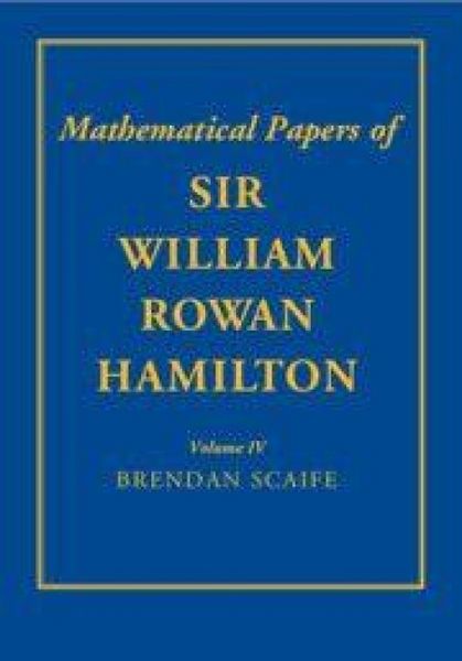 Produktbild: The Mathematical Papers of Sir William Rowan Hamilton