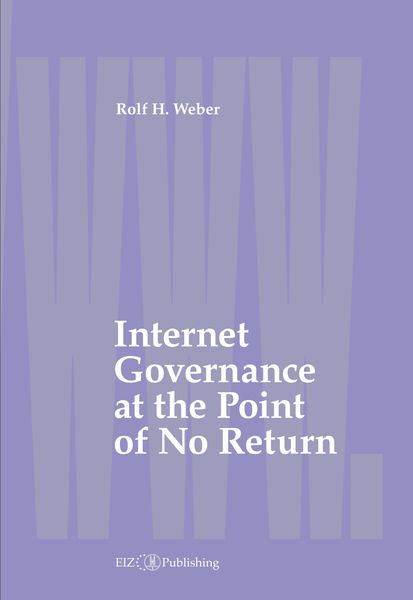Produktbild: Internet Governance at the Point of No Return