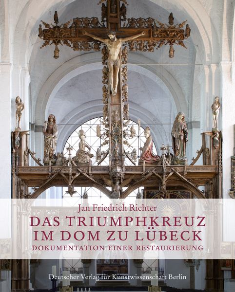 Produktbild: Das Triumphkreuz im Dom zu L&uuml;beck