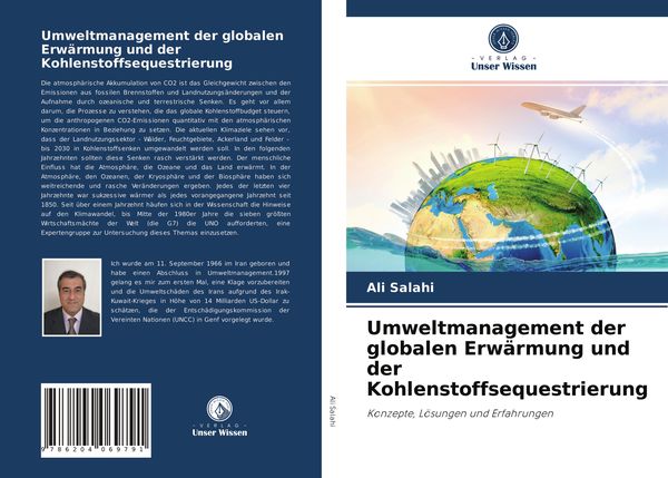 Umweltmanagement der globalen Erwärmung und der Kohlenstoffsequestrierung, Taschenbuch von Ali Salahi, Verlag Unser Wissen, 9786204069791