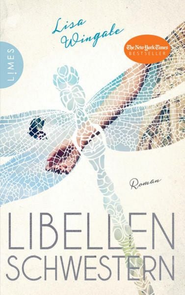 Libellenschwestern, Gebundene Ausgabe von Lisa Wingate, Limes