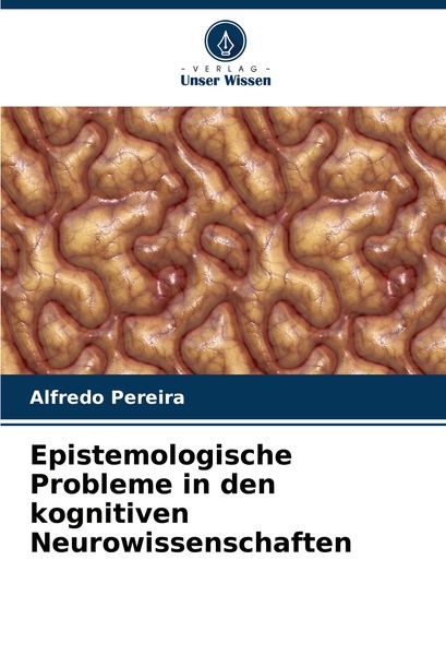 Produktbild: Epistemologische Probleme in den kognitiven Neurowissenschaften